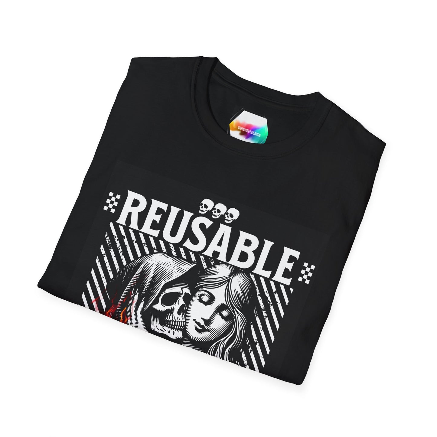 "Reusable" T-Shirt