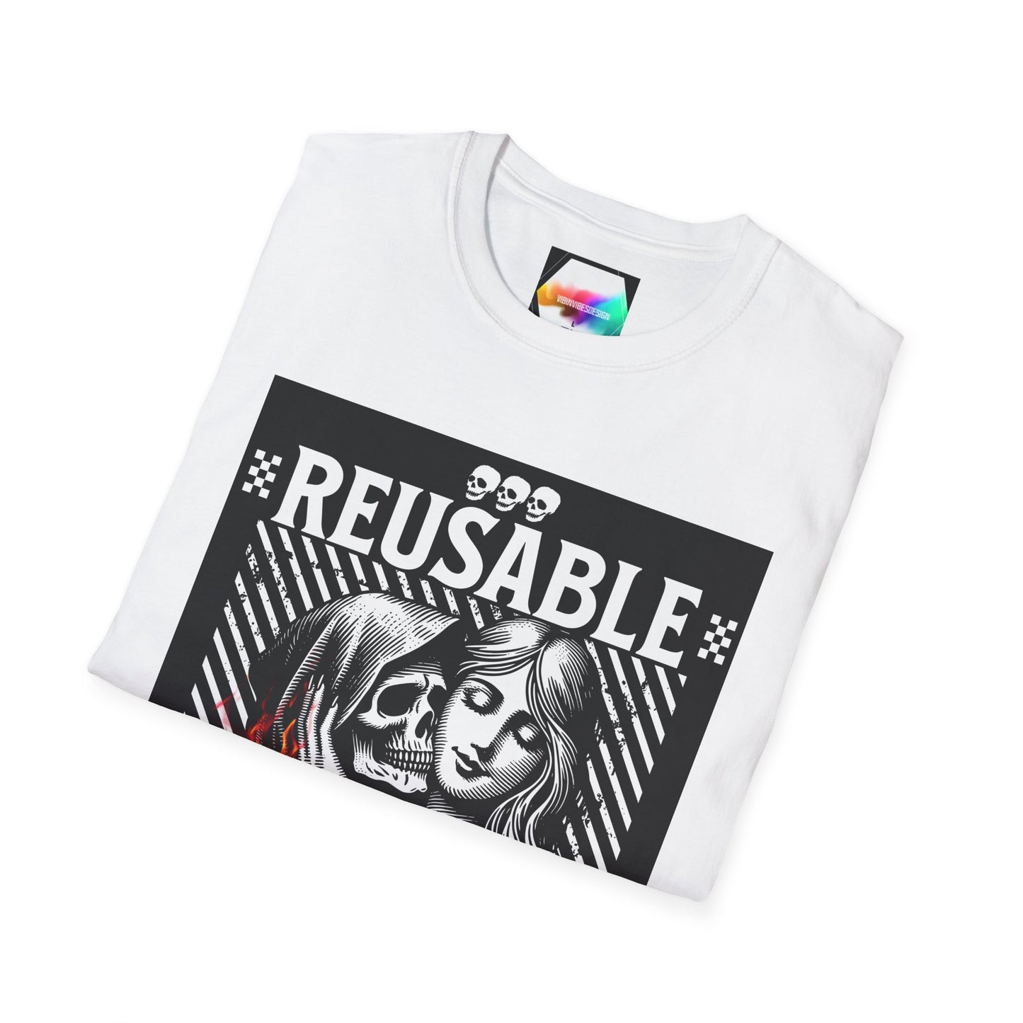 "Reusable" T-Shirt
