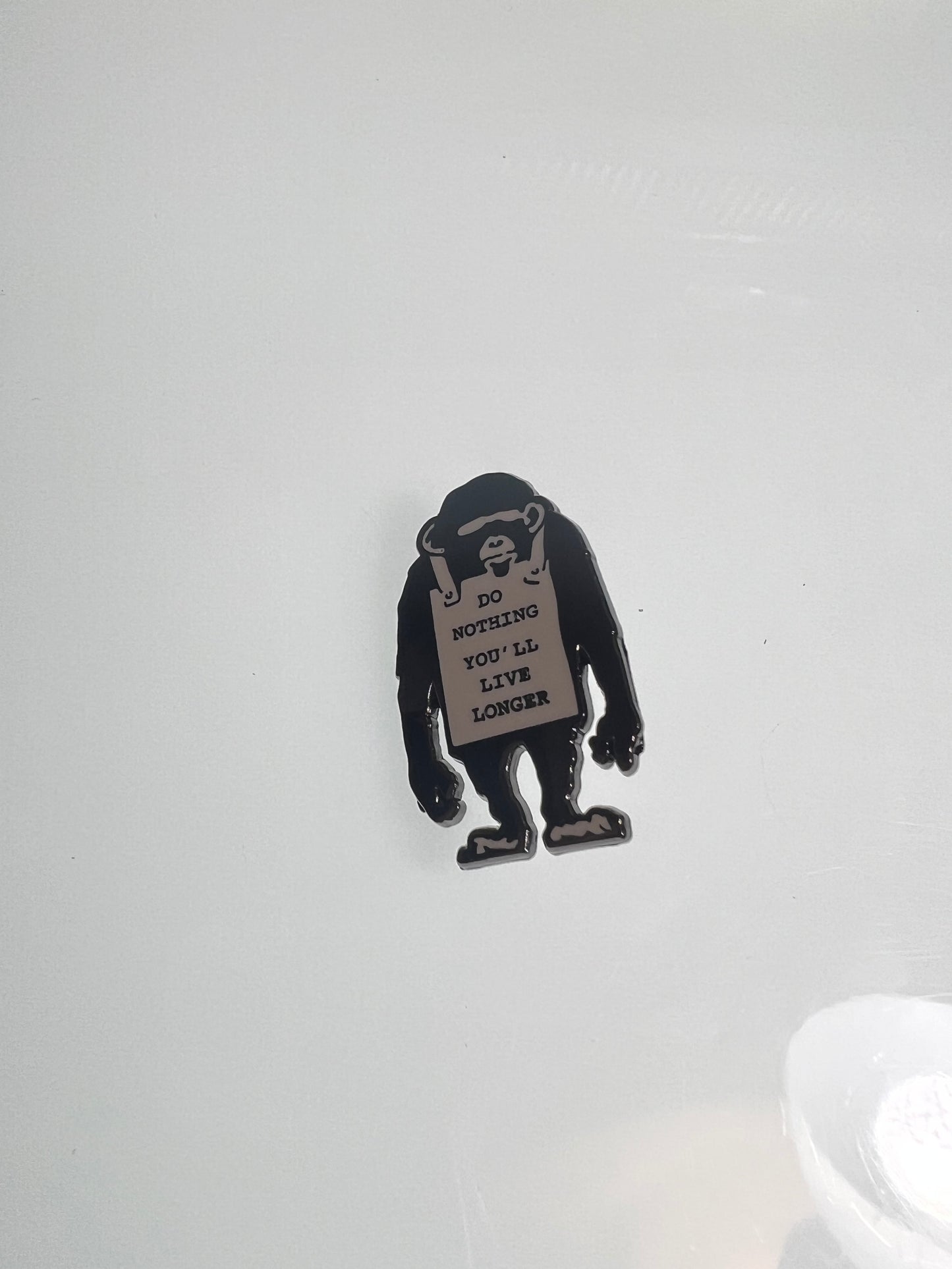 Do Nothing Youll Live Longer Chimp Pin